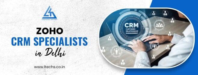 How Zoho CRM Specialists in Delhi Help Streamline Your Sales Pipeline?
